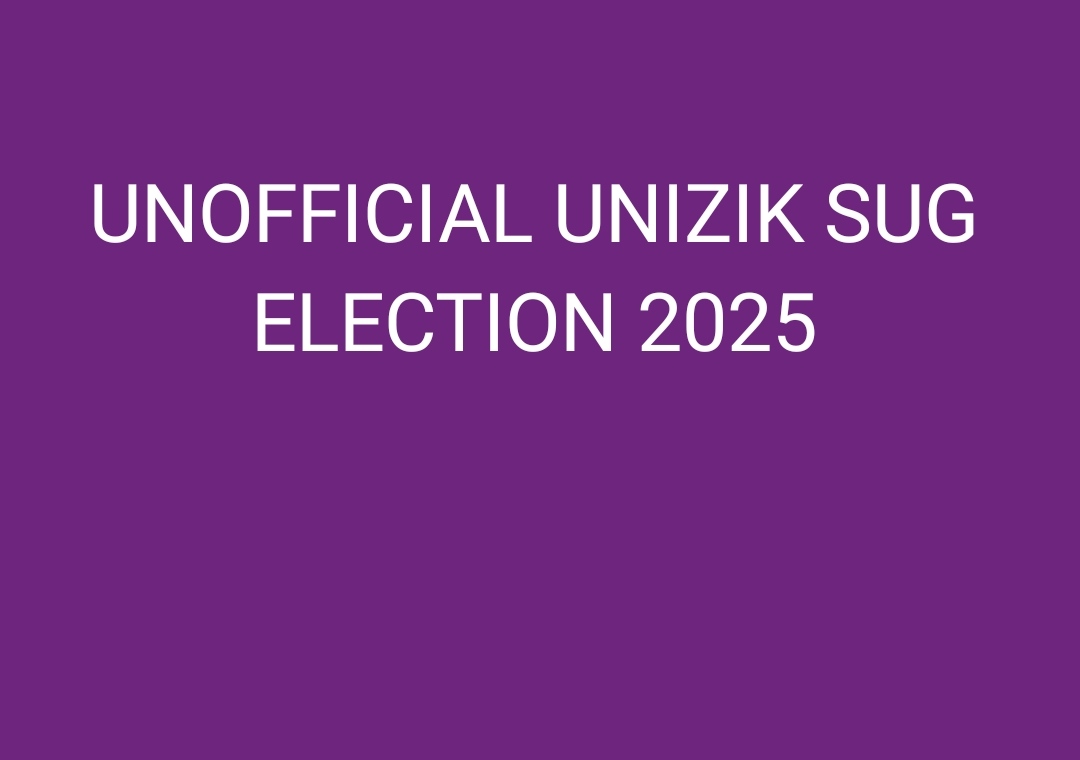 UNOFFICIAL UNIZIK SUG ELECTION 2025